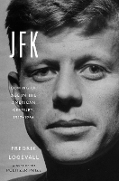 JFK Coming of Age in the American Century