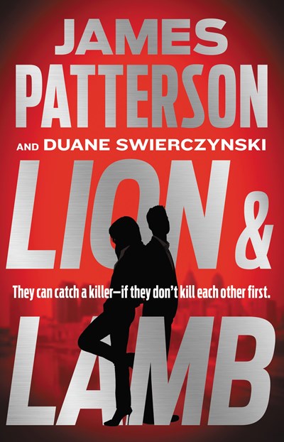 ‘Lion & Lamb’ by James Patterson and Duane Swierczynski Tops Holds Lists | Book Pulse