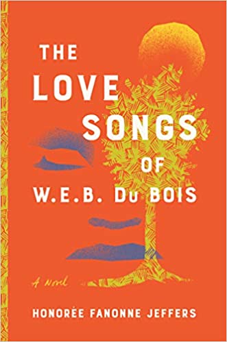 The Love Songs of W. E. B. Du Bois