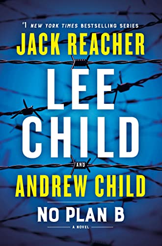 ‘No Plan B’ by Lee Child & Andrew Child Tops Library Holds Lists | Book Pulse