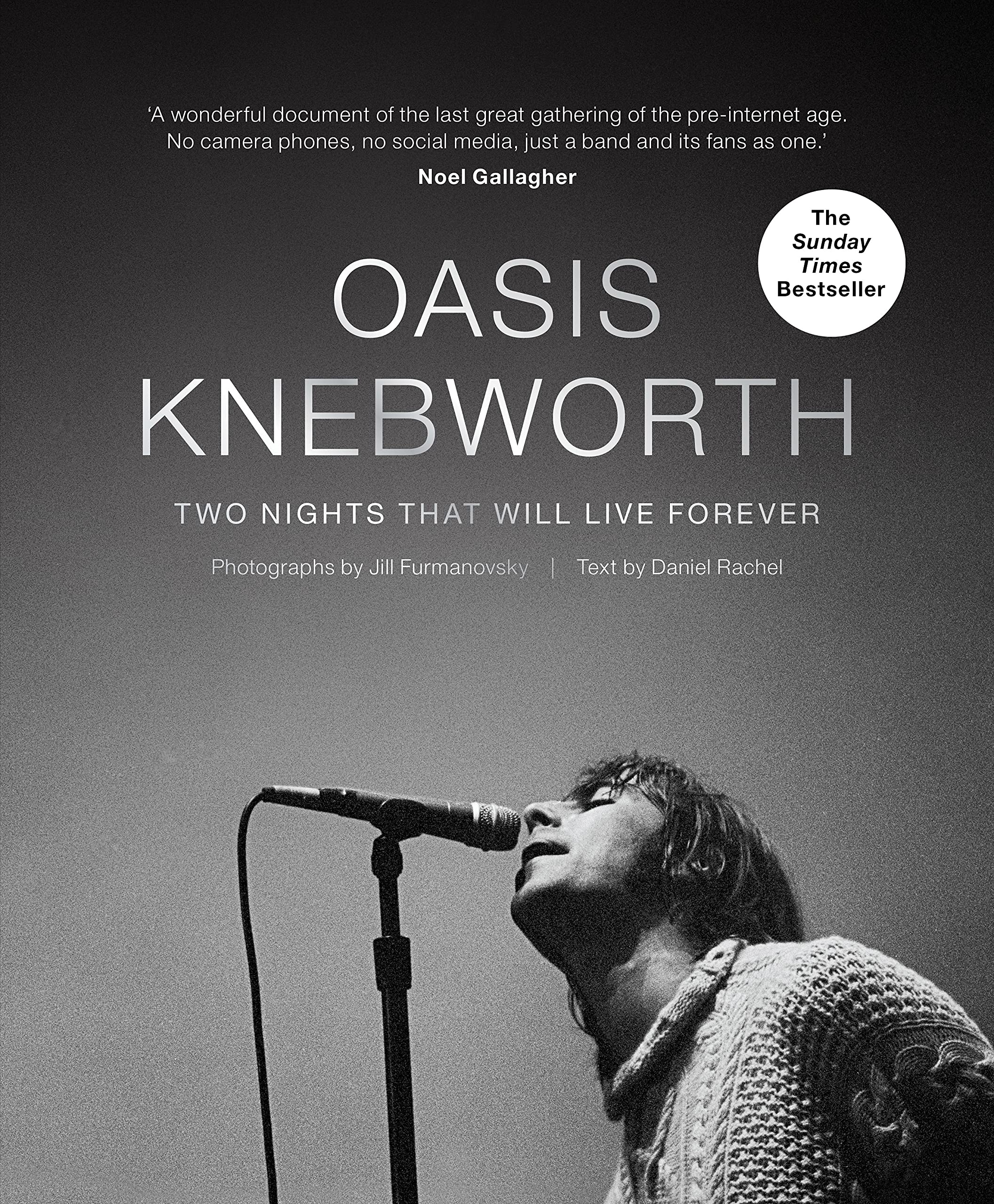 Oasis: Knebworth; Two Nights That Will Live Forever