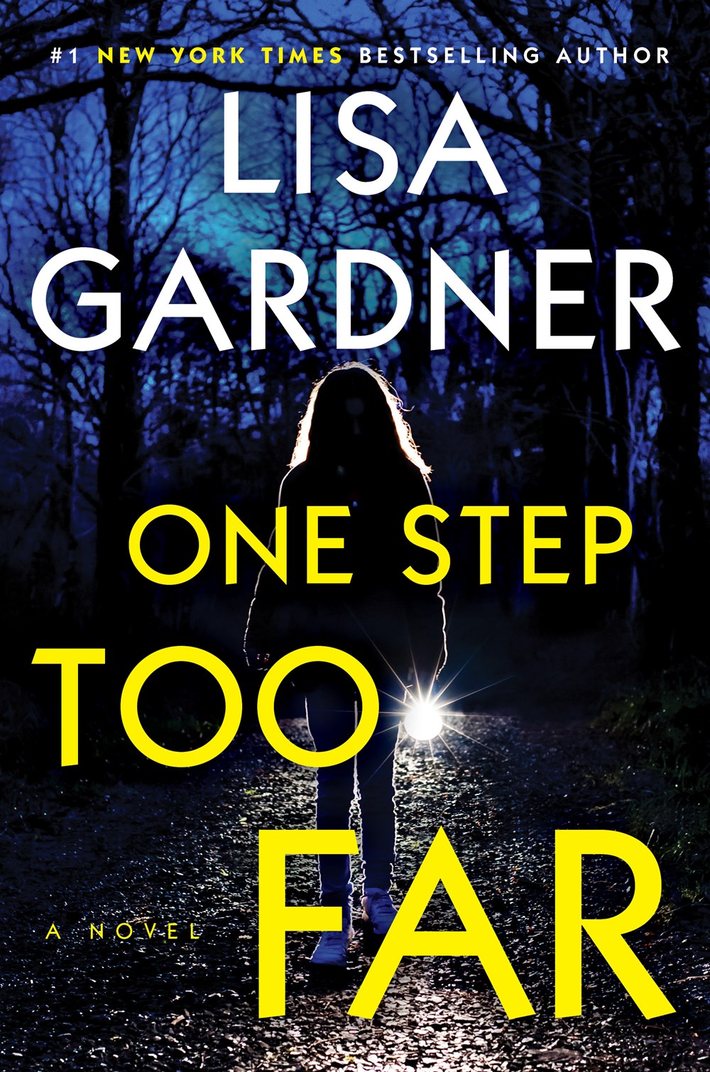 'One Step Too Far' by Lisa Gardner Tops Holds Lists | Book Pulse