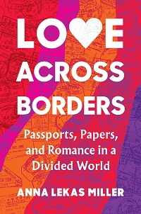 Lezas Miller's Love Across Borders