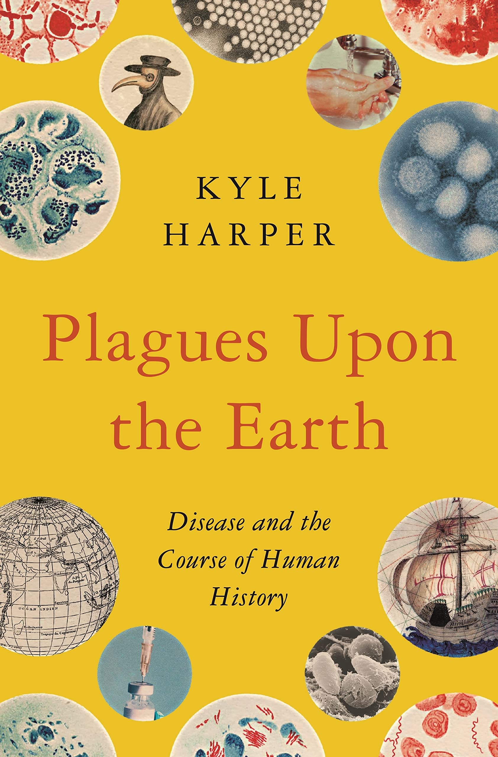 Plagues Upon the Earth, Maladies of Empire, Our History of Addiction, Secret of Life, and More in History of Science | Academic Best Sellers
