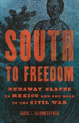 book cover of South to Freedom (title in red lettering over a background of an old drawing of a Black woman on a field of gray)