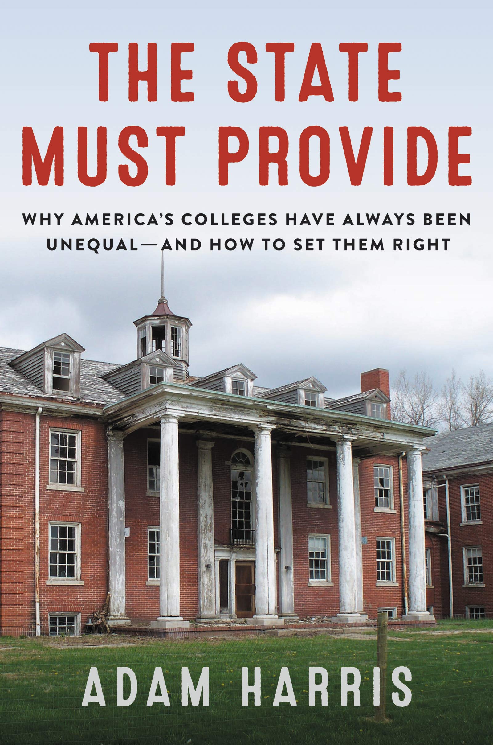 The State Must Provide, Complaint!, How Student Loans Became a National Catastrophe, and More in Education | Academic Best Sellers