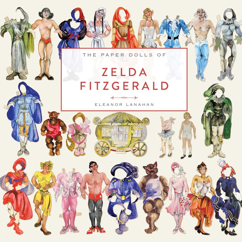 The Paper Dolls of Zelda Fitzgerald