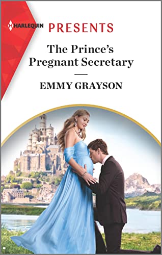 The Prince’s Pregnant Secretary