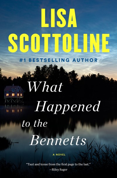 'What Happened To The Bennetts' by Lisa Scottoline Tops Holds Lists | Book Pulse