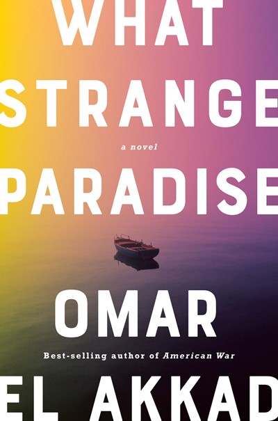 Omar El Akkad's 'What Strange Paradise' wins $100,000 Scotiabank Giller Prize | Book Pulse