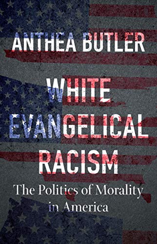 White Evangelical Racism, Matrix, Religion and the Rise of Capitalism, and More in Religion | Academic Best Sellers