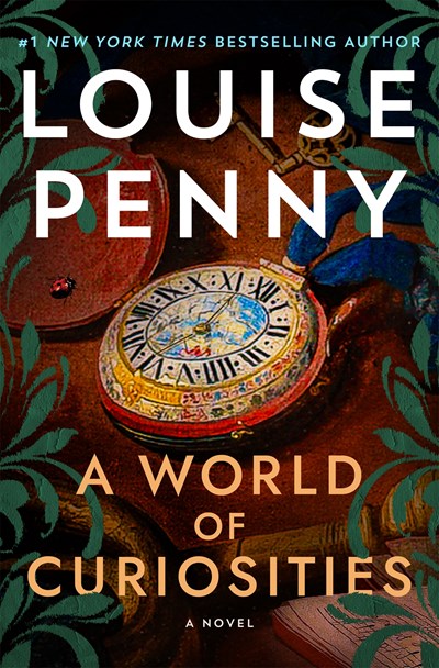 'A World of Curiosities' by Louise Penny Tops Holds Lists | Book Pulse