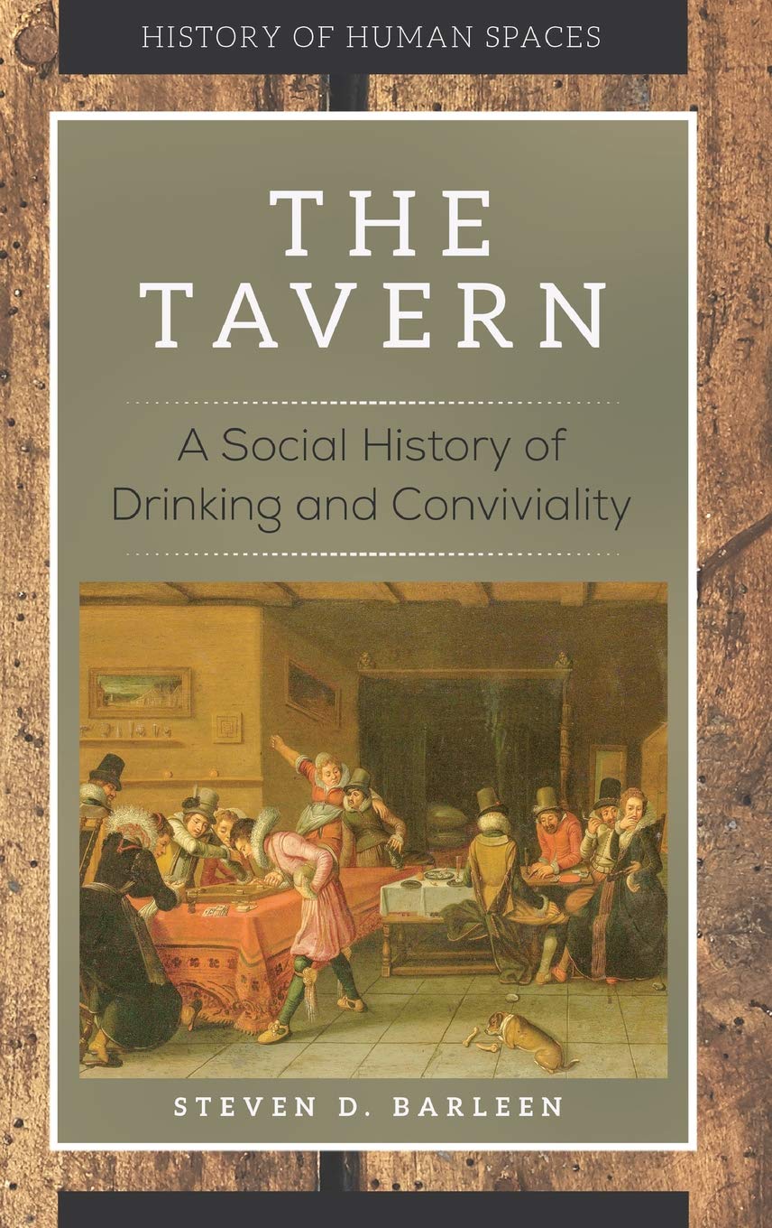 The Factory: A Social History of Work and Technology/The Tavern: A Social History of Drinking and Conviviality