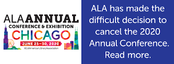Notice: ALA has made the difficult decision to cancel the 2020 Annual Conference. Read more