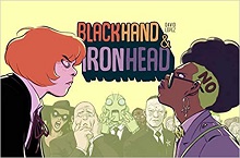 Blackhand & Ironhead. Vol. 1