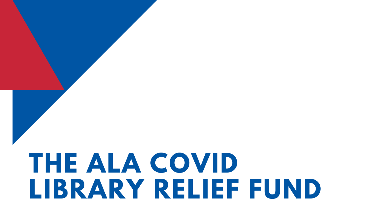 ALA Distributes COVID-19 Relief Funds, IMLS Accepting FY22 Proposals, Library and Archives Canada Foundation Funds Canadian Judaica Purchase, and More News Briefs