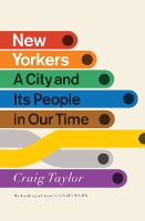 New Yorkers A People In Its Time