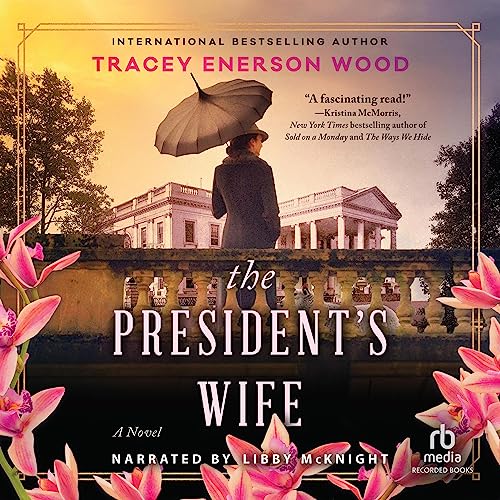 The President’s Wife