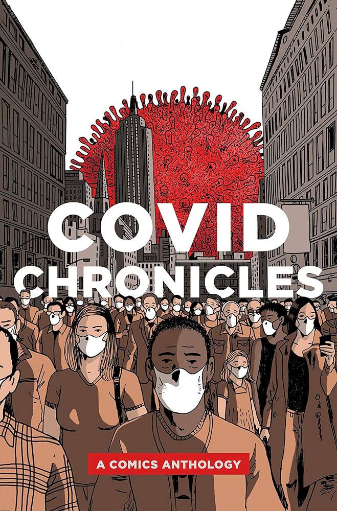 COVID Chronicles: A Comics Anthology