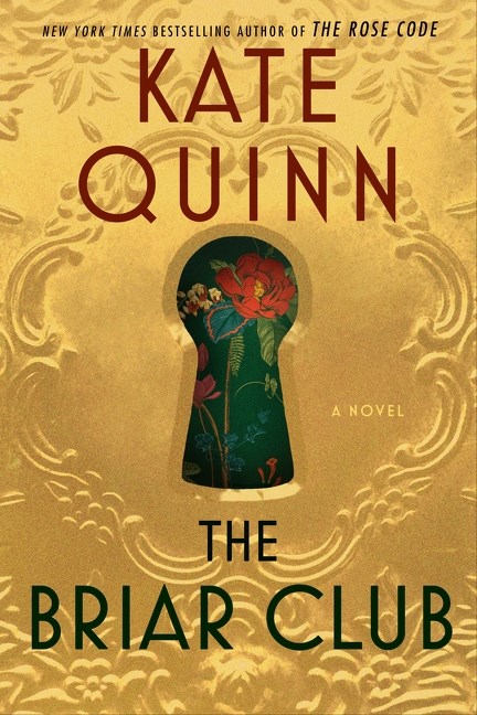 ‘The Briar Club’ by Kate Quinn | Mystery Pick of the Month