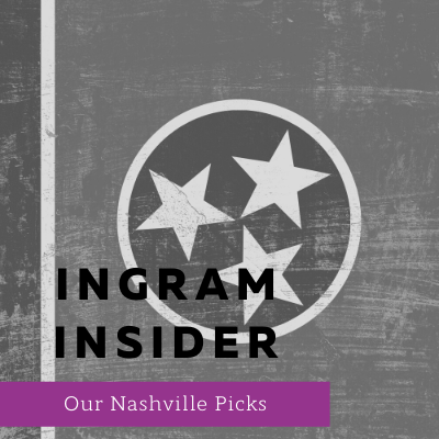 Ingram Insider: Our Nashville Picks