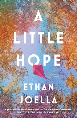 Author Ethan Joella discusses his debut novel, <em>A Little Hope</em>