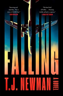 Debut Author T. J. Newman Discusses <em>Falling</em>, Summer's Most Anticipated Thriller