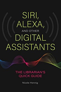 Archival Futures, Digital Assistants, Information Literacy, Short-Term Employment Opportunities | Professional Reading Reviews