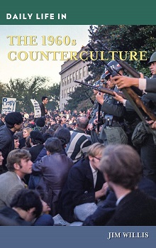 Daily Life in the 1960s Counterculture