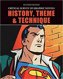 Critical Survey of Graphic Novels: History, Theme, and Technique