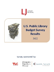LJ 2022 Public Library Budget Survey Report