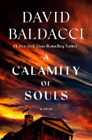 ‘A Calamity of Souls’ by David Baldacci Tops Holds | Book Pulse