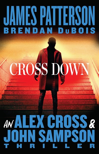 Read-Alikes for ‘Cross Down’ by James Patterson and Brendan DuBois | LibraryReads