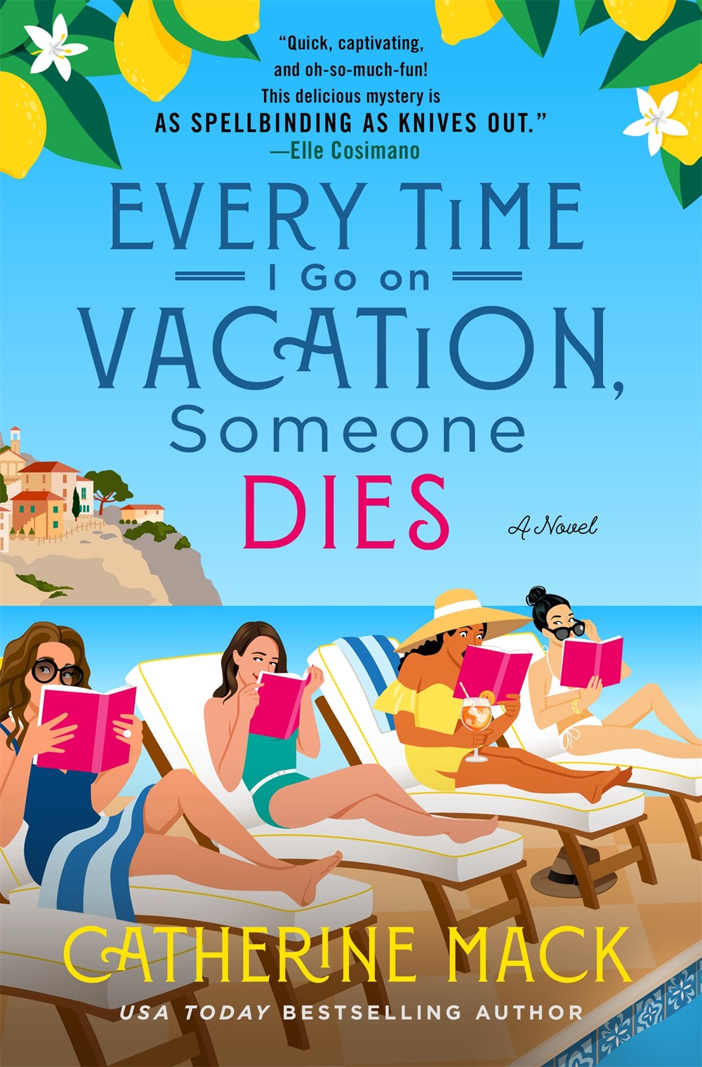 ‘Every Time I Go on Vacation, Someone Dies’ by Catherine Mack | Mystery Pick of the Month