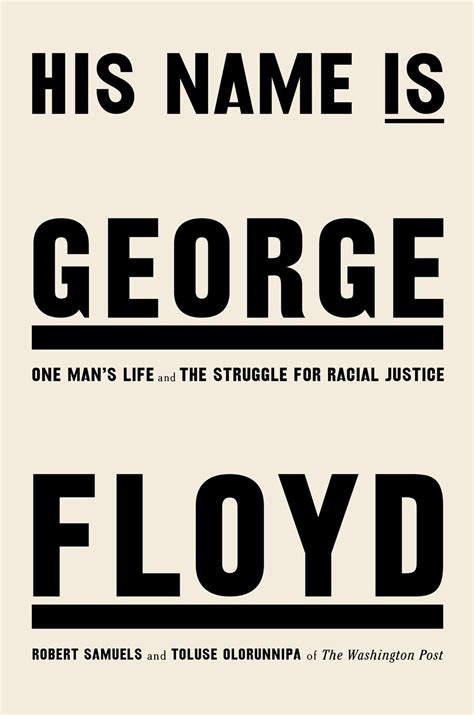 Viking To Publish 'His Name Is George Floyd: One Man's Life and the Struggle for Racial Justice' in May 2022 | Book Pulse