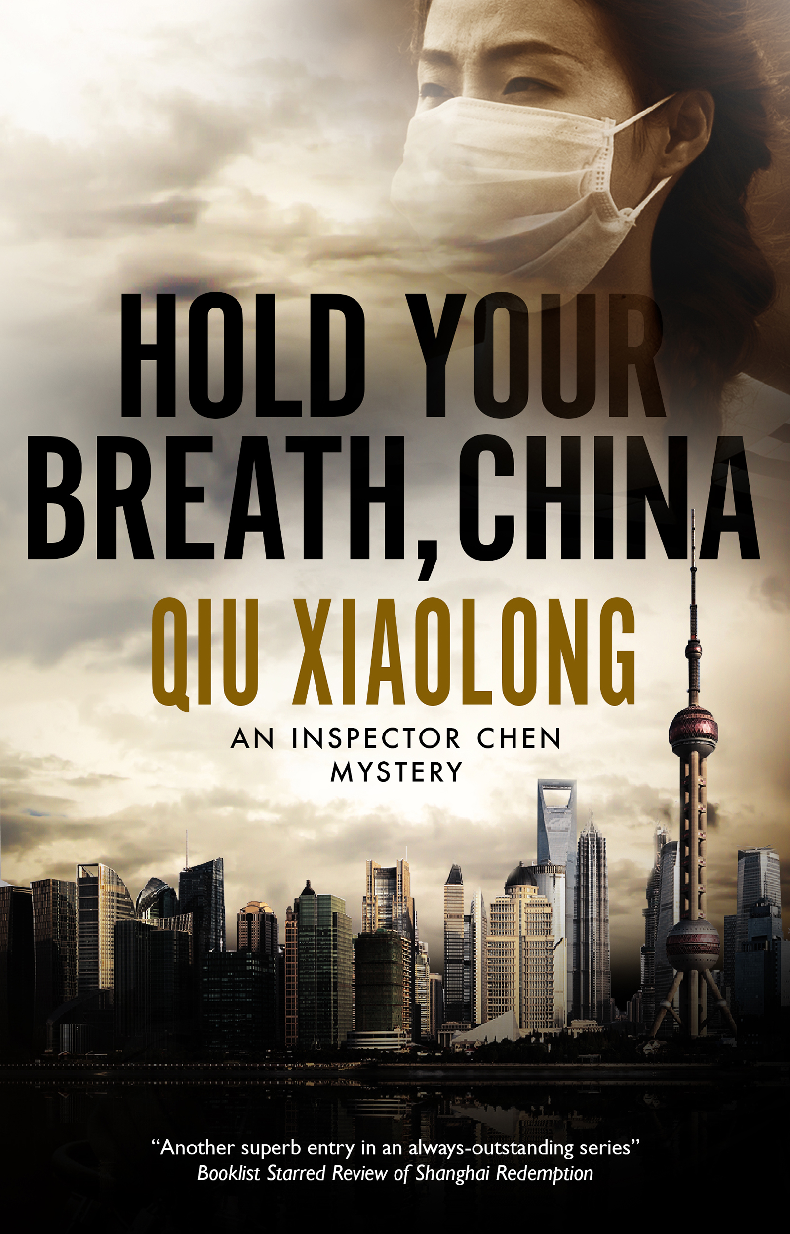 Murder, Smog, and Communist Intrigue in <i>Hold Your Breath, China</i>