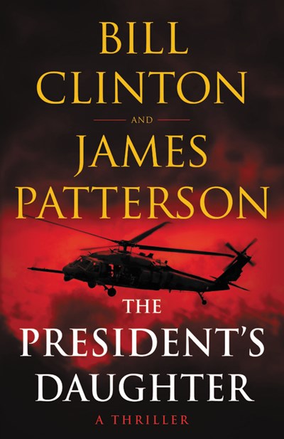 Read-Alikes for ‘The President’s Daughter’ by Bill Clinton and James Patterson | LibraryReads