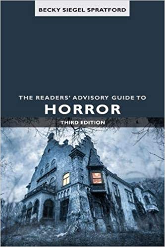 LJ Talks to Becky Spratford, Author of ‘The Readers’ Advisory Guide to Horror’