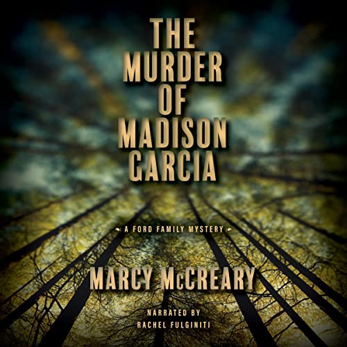 The Murder of Madison Garcia
