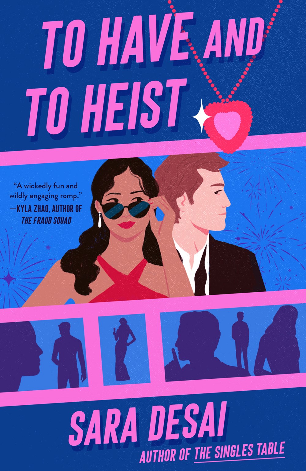 ‘To Have and To Heist’ by Sara Desai | Romance Pick of the Month